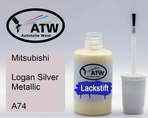 Mitsubishi, Logan Silver Metallic, A74: 20ml Lackstift, von ATW Autoteile West.